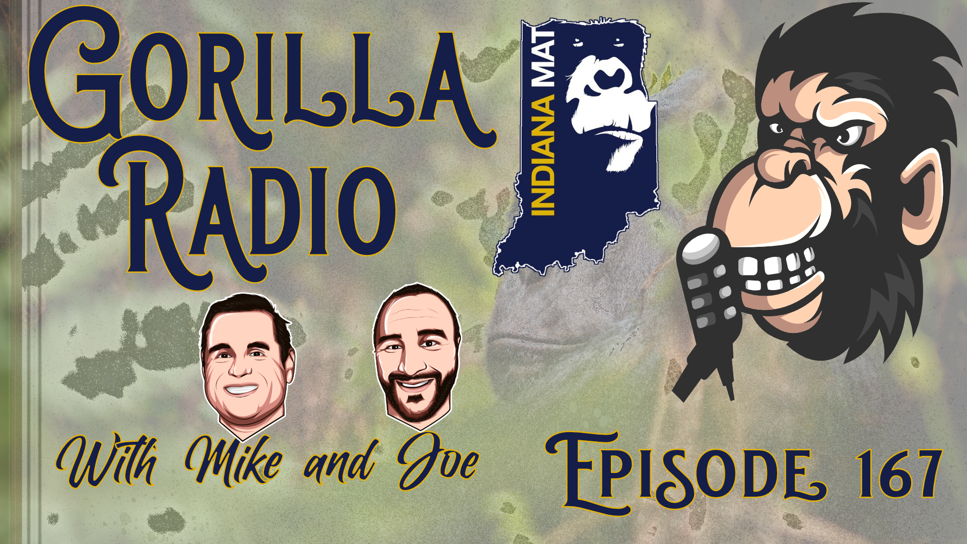 More information about "IndianaMat Gorilla Radio Episode 167"